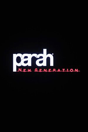 PARAH NEW GENERATION